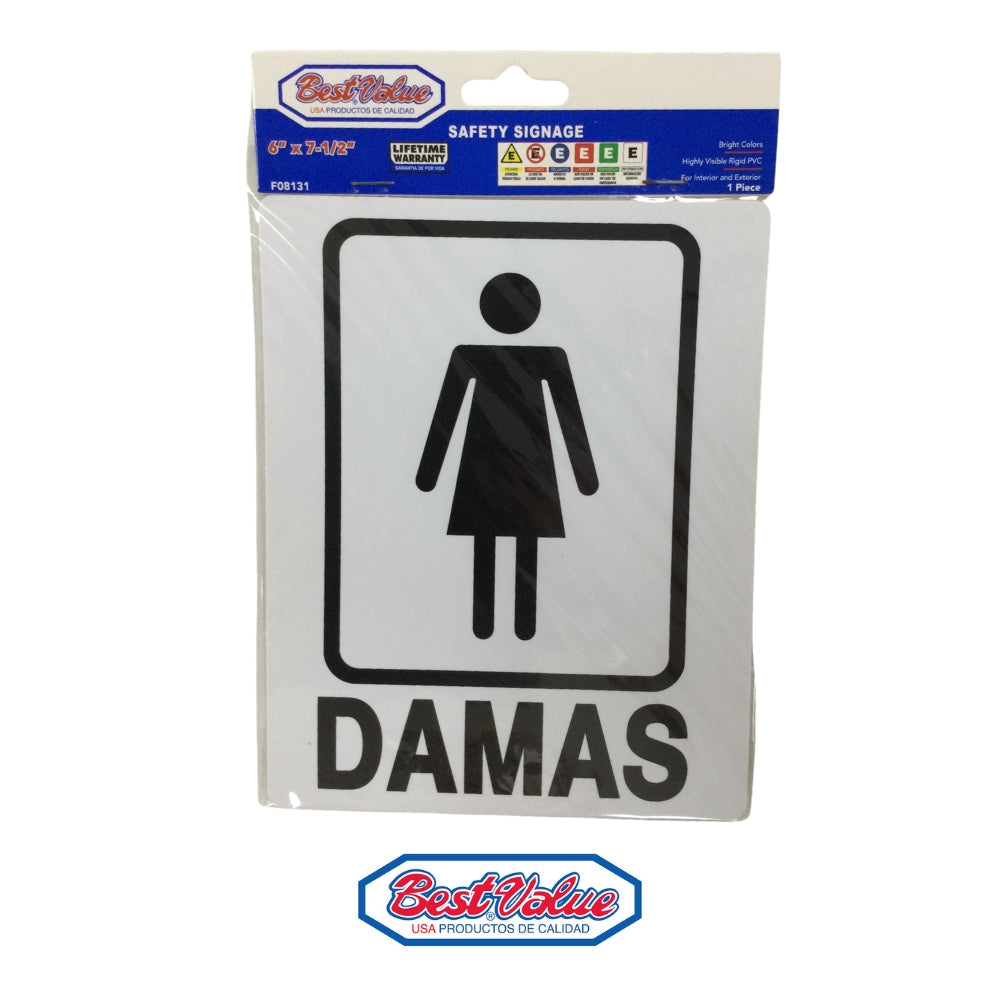 LETRERO  PULGADAS DAMAS PULGADAS  6 PULGADAS X 7 1/2 PULGADAS  BEST VALUE
