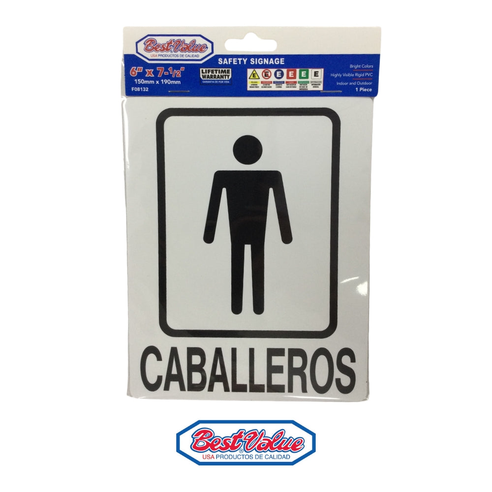 LETRERO  PULGADAS CABALLEROS PULGADAS  6 PULGADAS X 7 1/2 PULGADAS BEST VALUE